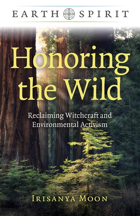 Witchcraft with a focus on the environment